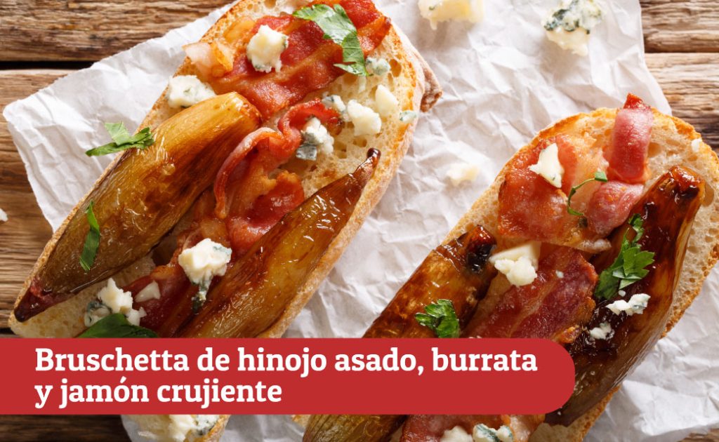 Bruschetta de hinojo asado, burrata y jamón crujiente