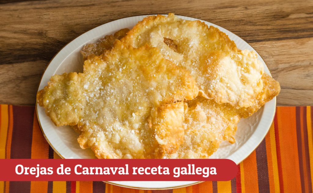 Orejas de Carnaval receta gallega