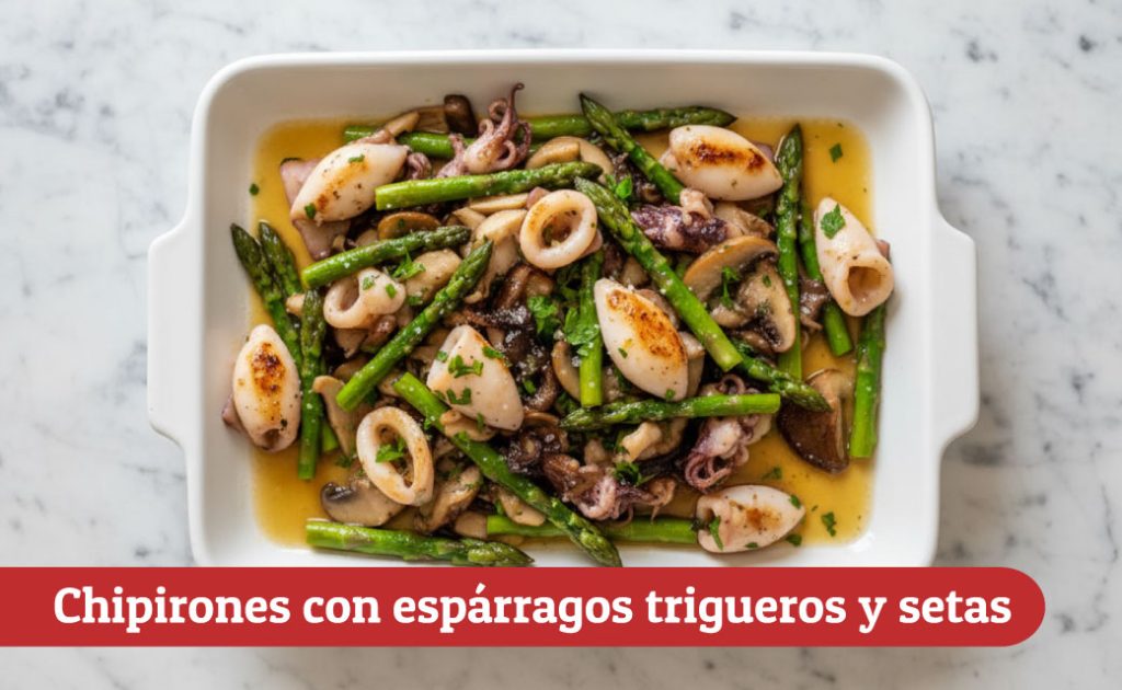 Chipirones con espárragos trigueros y setas